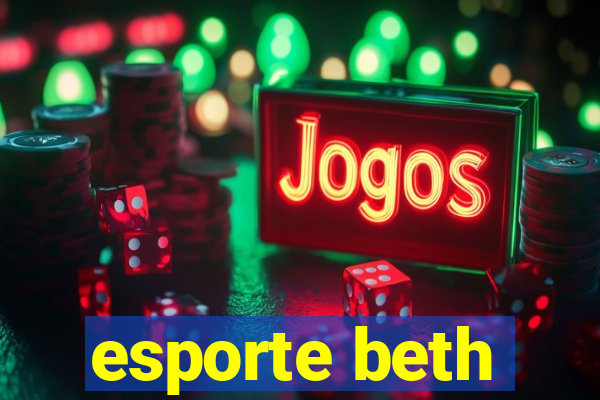 esporte beth